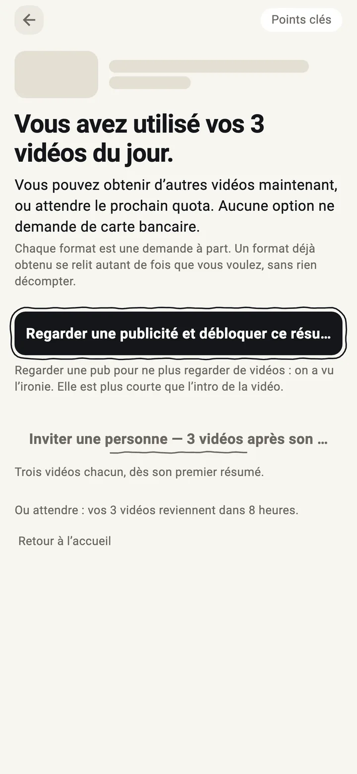 L'écran de quota de SuperDigest : vous avez utilisé vos 3 vidéos du jour, un bouton Regarder une publicité et débloquer ce résumé, un lien Inviter une personne.